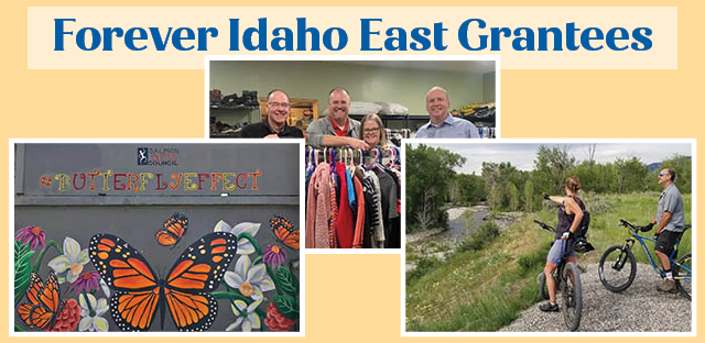 Background: three groups of images. One image with Butterflies mixed in with flowers, image two has a group of people pictured by a clothing rack, third image has two people in nature on mountain bikes. Caption: Forever Idaho East Grantees