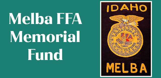 Background: Melba FFA Patch - Caption: Melba FFA Memorial Fund