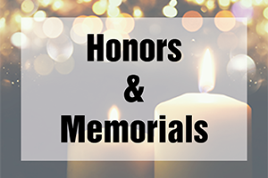 Honors & Memorials