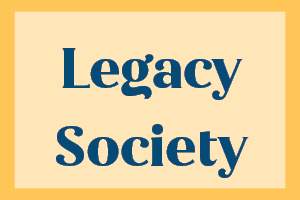 Background: None - Caption: Legacy Society